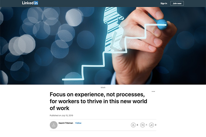 Focus on experience, not processes, for workers to thrive in this new world of work