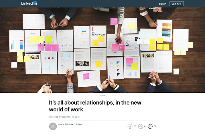 It’s all about relationships, in the new world of work